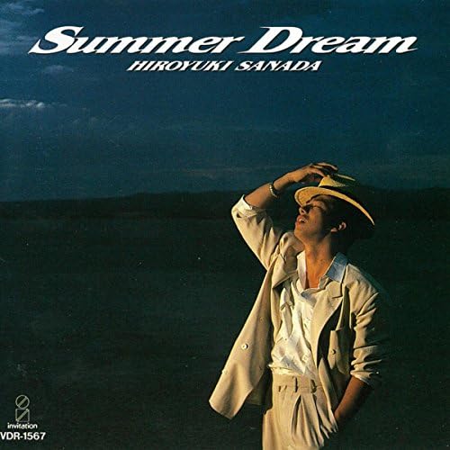 (CD) 真田 広之 / サマー・ドリーム Amazon Musicで真田広之のSummer Dreamを再生する