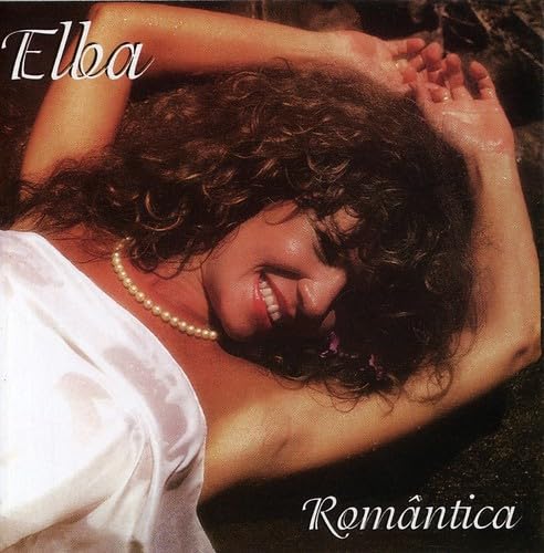 Romantica [Audio CD] Elba Ramalho; Ednardo; Fernando Brant; Aldir Blanc; Gonzaguinha; Ary Sperling; Almir Guineto; Geraldo Azevedo; Beto Guedes; Nando Cordel; Vital Farias; Jamil Joanes; Dominguinhos and Chico Buarque