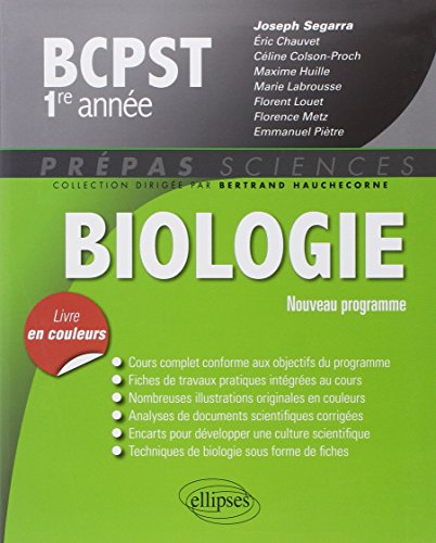 Télécharger Biologie BCPST 1ère Année Programme 2013 Livre en Couleurs PDF
