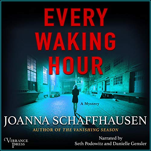 Every Waking Hour A Mystery (Ellery Hathaway, Book 4