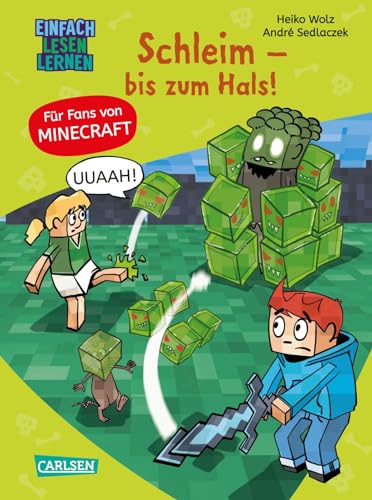 Minecraft 9: Schleim – bis zum Hals!: Einfach Lesen Lernen | Erstlesebuch...