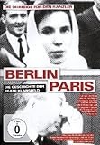 Berlin Paris - Die Geschichte der Beate Klarsfeld