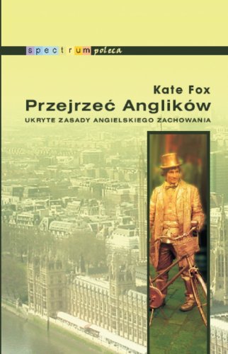 Przejrzeć Anglików (SPECTRUM): Amazon.co.uk: Fox, Kate: 9788374951272