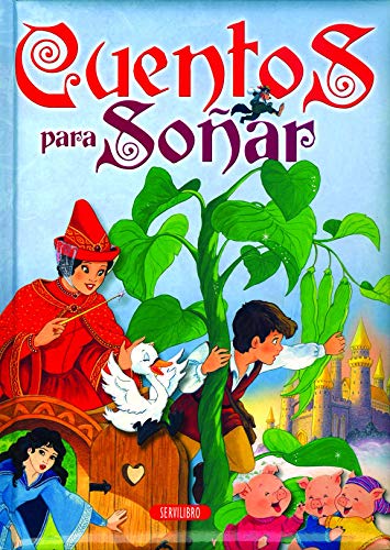 Cuentos para soñar [Castillian] 8479716789 Book Cover