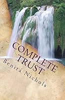 Complete Trust 1494380684 Book Cover