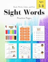 Sight Words Practice Workbook for English Learners: 100 High Frequency Sight Words for Kindergarten, 1st, 2nd Grade - Read, Cut, Trace, Write, and Color Interactive Worksheets B0CSB55MZC Book Cover