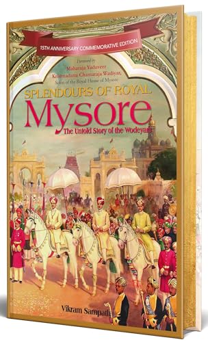 Image of Splendours of Royal Mysore: The Untold Story of the Wodeyars