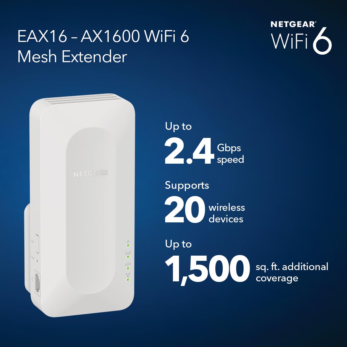 NETGEAR WiFi 6 Mesh Range Extender (EAX16) - Add up to 1,500 sq. ft. and up to 20 Devices with AX2400 Dual-Band Wireless Signal Booster & Repeater (up to 2.4 Gbps Speed), WPA3 Security, Smart Roaming