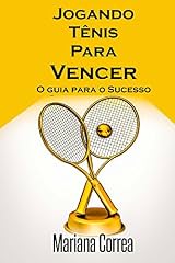 Capa de Jogando Tenis Para Vencer: O guia para o Sucesso