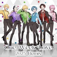 One Week Love 2025 Remix / AMPTAKxCOLORS