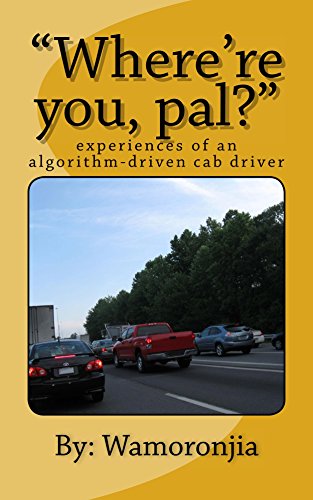 La Mejor comparativa de Cabo para pala los 10 mejores. 27 'Where're you, pal?': experiences of an algorithm-driven cab driver (English Edition)