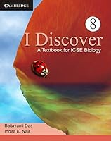I Discover a Textbook for Icse Biology Level 8 110760639X Book Cover