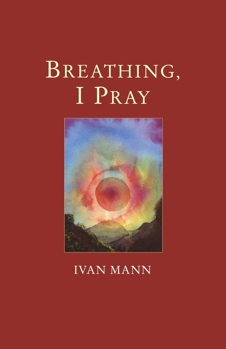 Breathing I Pray