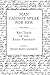 Man Cannot Speak for Her: Volume II; Key Texts of the Early Feminists