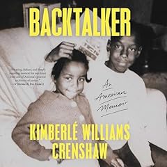 Backtalker Audiolibro Por Kimberl&eacute; Williams Crenshaw arte de portada