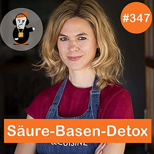 Blick 347 auf das analoge S&auml;ure-Basen-Detox-Programm von Stefanie Reeb