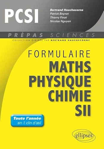 Formulaire PCSI mathématiques physique chimie SII