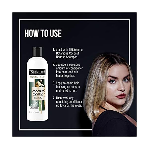 TRESemmé Conditioner Botanique Coconut Nourish 4 Count for Dry Hair And Damaged Hair 92% Natural Derived Ingredients with Professional Performance 16 oz
