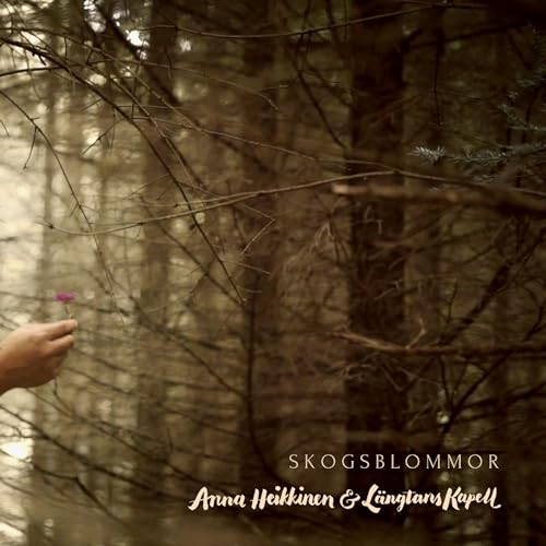 Anna Heikkinen & Längtans Kapell