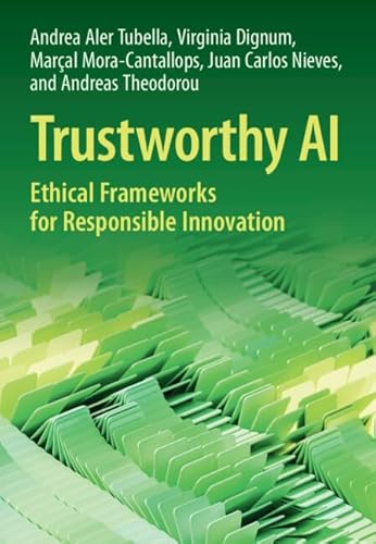 Trustworthy AI: Ethical Frameworks for Responsible Innovation