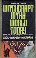 Witchcraft in the World Today B0000CO6FM Book Cover