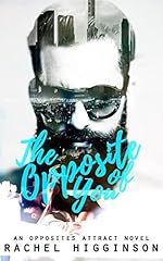 The Opposite of You (The Opposites Attract Series Book 1)