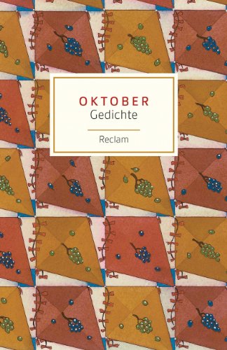 Oktober: Gedichte (Reclams Universal-Bibliothek) Oktober: Gedichte (Reclams Universal-Bibliothek)