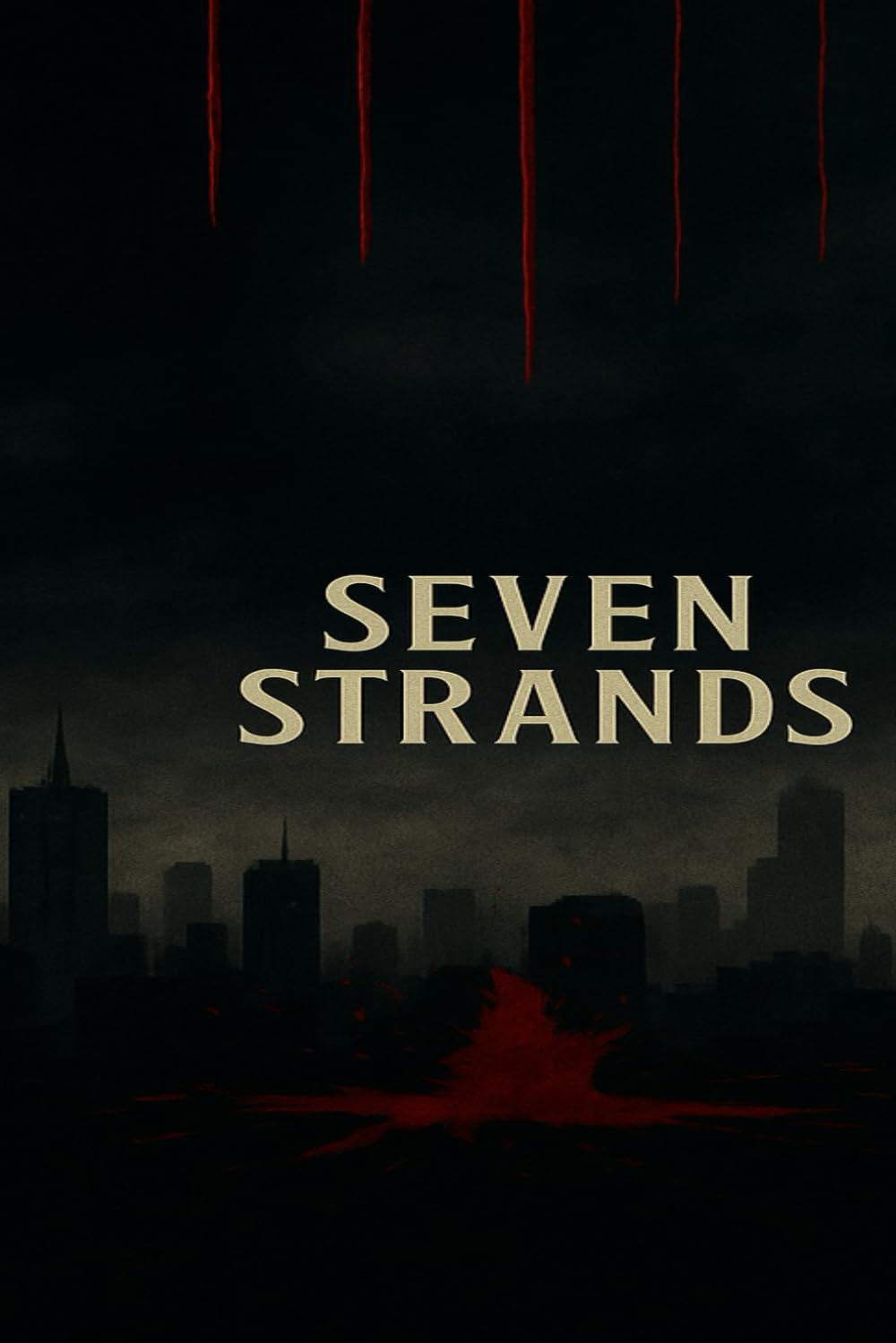 Seven Strands: A Psychological Thriller