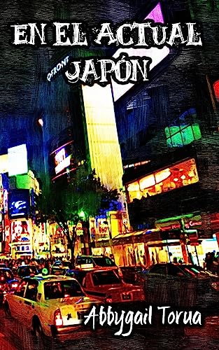 En el Actual Japón (Spanish Edition)