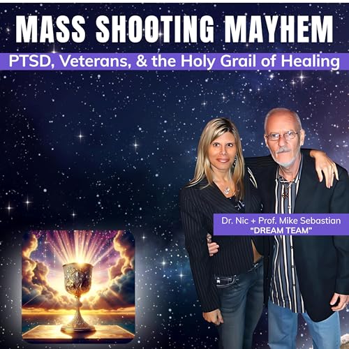 『MASS SHOOTING MAYHEM: PTSD, Veterans & The Holy Grail of Healing』のカバーアート
