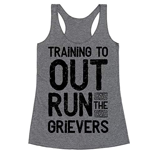 LookHUMAN Training to Out Run The Grievers Medium Heathered Gray Women's Racerback Tank