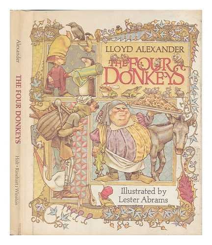 The Four Donkeys / [By] Lloyd Alexander ; Illus... 0030895162 Book Cover