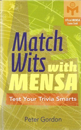 Match Wits with Mensa - Test Your Trivia Smarts 0760755272 Book Cover