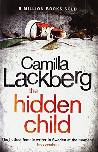 The Hidden Child (Patrick Hedstrom and Erica Falck, Book 5) by Camilla Läckberg (2011-06-20) Paperback
