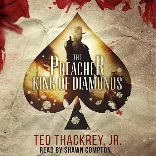 The Preacher: King of Diamonds by Ted Thackrey episode artwork