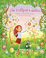 The Lollipop Garden 1514688026 Book Cover