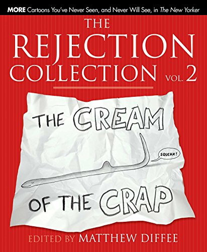 Télécharger The Rejection Collection Vol. 2: The Cream of the Crap (English Edition) Livre PDF Gratuit
