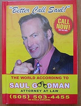Hardcover Better Call Saul: The World According to Saul Goodman Book