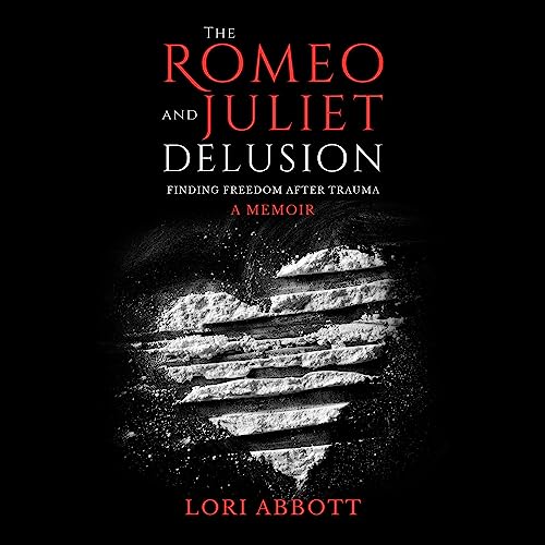 The Romeo &amp;amp; Juliet Delusion by Lori Abbott episode artwork
