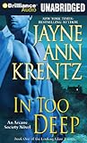 In Too Deep (Arcane Society Series)