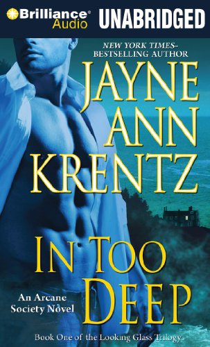 In Too Deep (Arcane Society Series, 10)