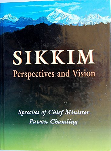 Sikkim: Perspectives and Vision