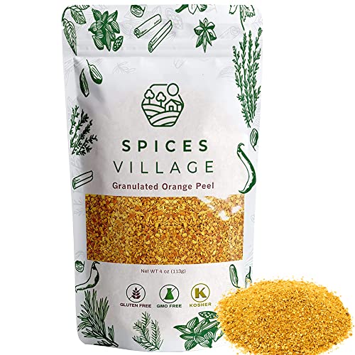 SPICES VILLAGE Orange Peel Granules [4 oz] - Dried Orange Peel Zest, Dry Citrus Fruit Rind for Baking Cooking and Tea, Kosher, Gluten Free, Vegan, Non GMO, Resealable Bulk Bag