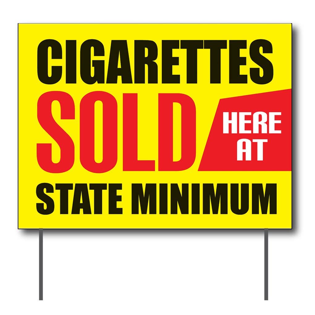 Cigarettes Sold Here At State Minimum | Full Color Sidewalk Display Sign Board with Metal Ground Stakes | 24"w x 18"h