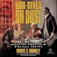 God-Given or Bust Audiolibro Por Cheryl K. Chumley, Pastor Jack Hibbs - foreword arte de portada