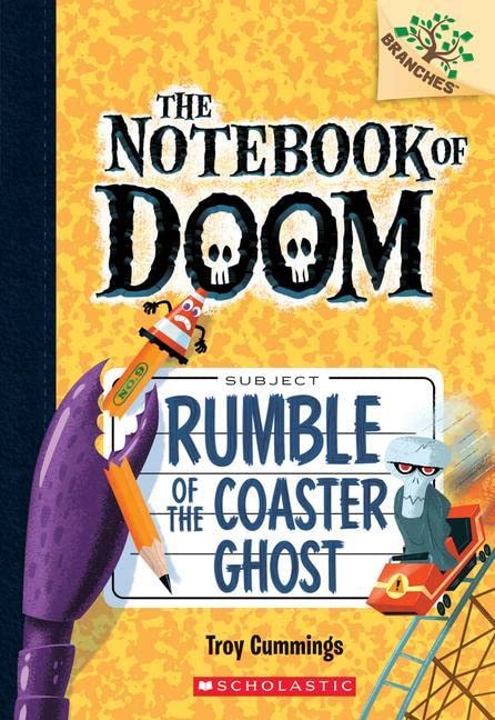 Rumble of the Coaster Ghost (Notebook of Doom)