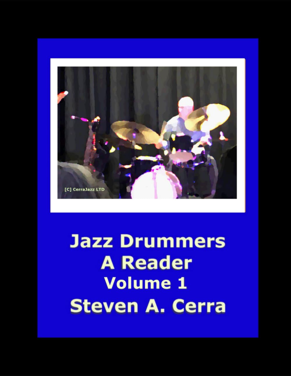 Jazz Drummers A Reader Volume 1