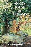 Anne's House of Dreams: Anne of Green Gables Series