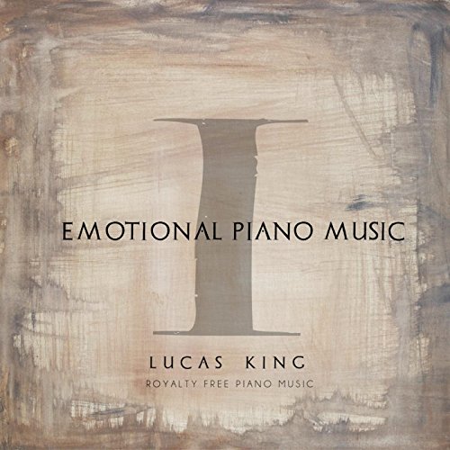 Amazon MusicでLucas KingのEmotional Piano Music I, Royalty Free Piano