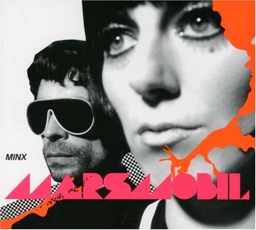 Minx [Audio CD] Marsmobil